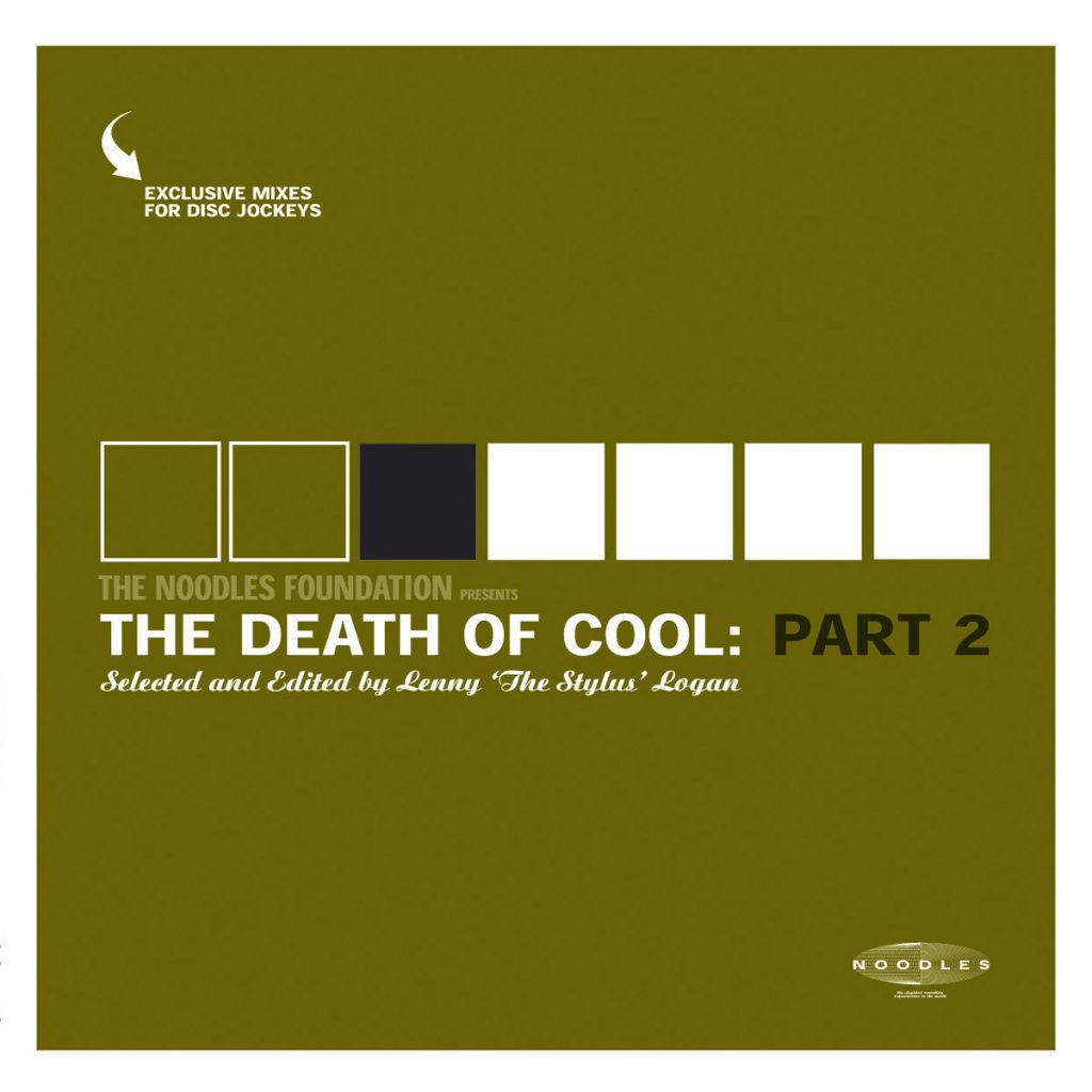 Various Artists: 'The Noodles Foundation Presents: The Death Of Cool: Part 2'