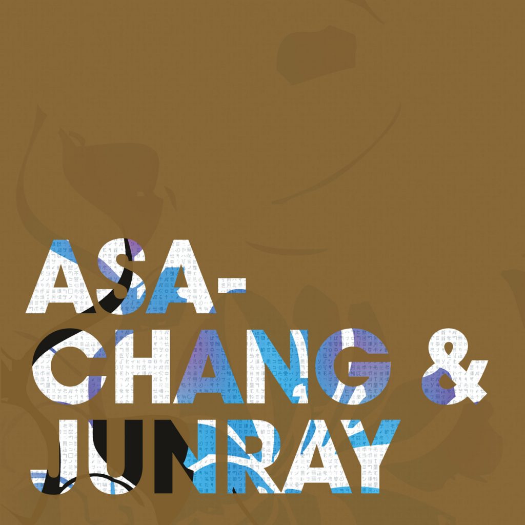 Asa-Chang & Junray: 'Asa-Chang & Junray'