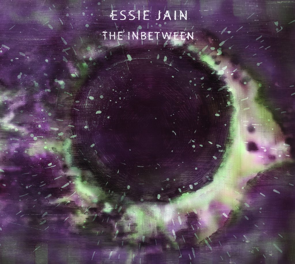 Essie Jain: 'The Inbetween'